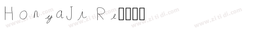 HonyaJi Re字体转换